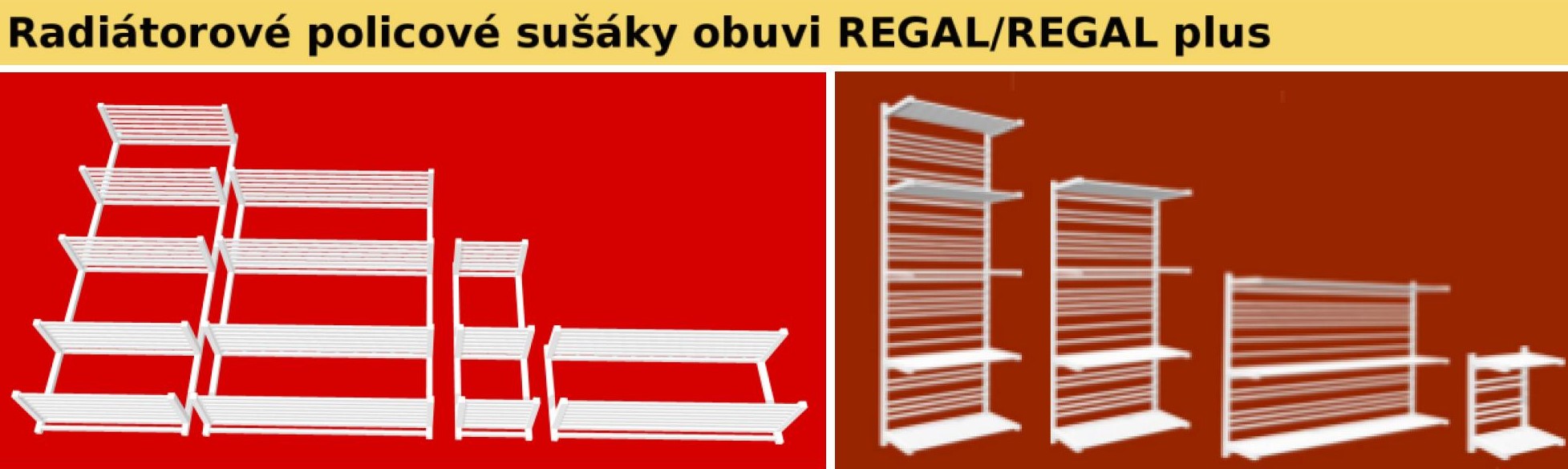 VSTUP - REGAL A REGAL plus radiátorové sušáky a vysoušeče